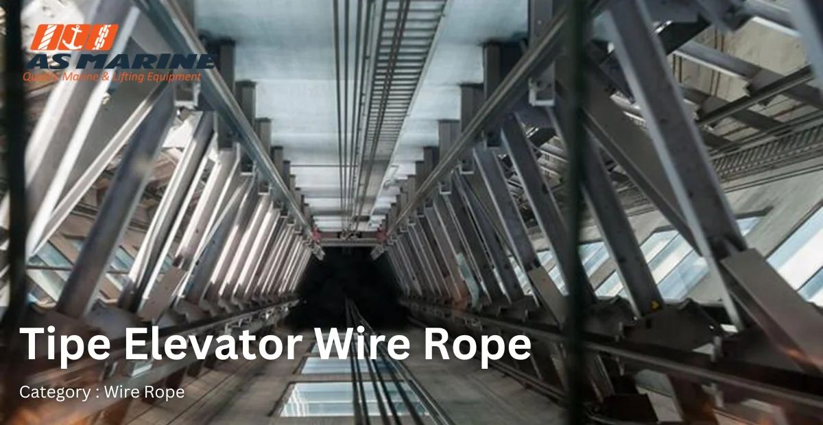 tipe-elevator-wire-rope